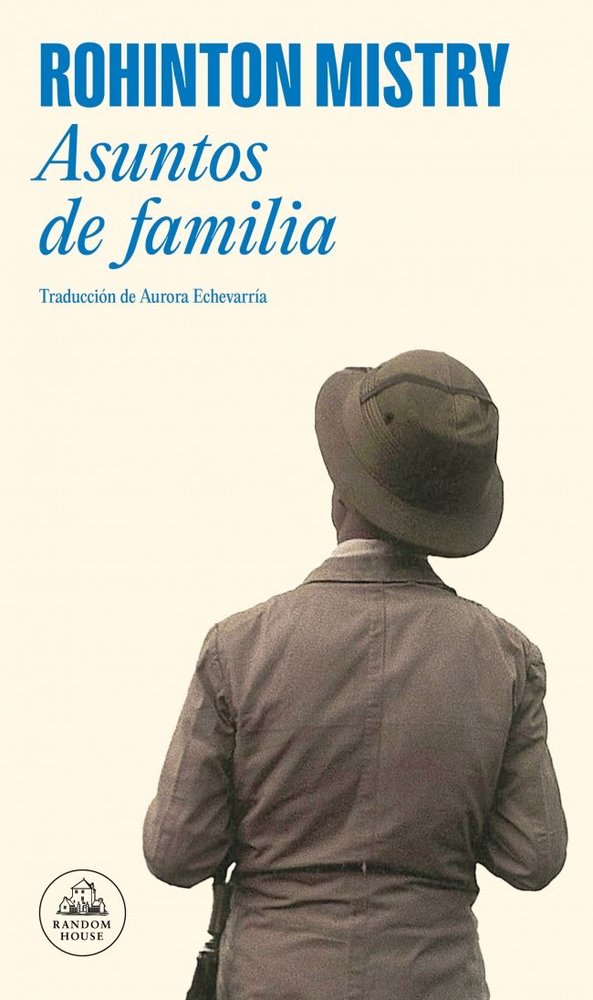 Asuntos de familia, de Mistry, Rohinton | portada del libro