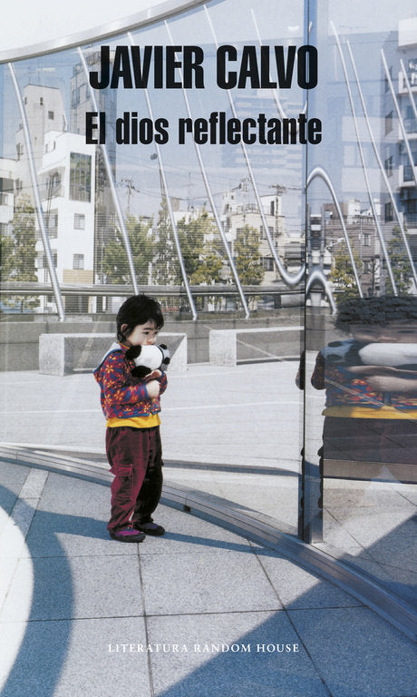 El dios reflectante, de Calvo Perales, Javier | portada del libro
