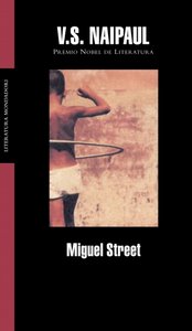 MIGUEL STREET, de NAIPAUL,V.S. | portada del libro