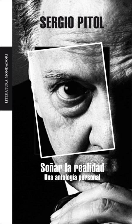 Soñar la realidad, de Pitol, Sergio | portada del libro