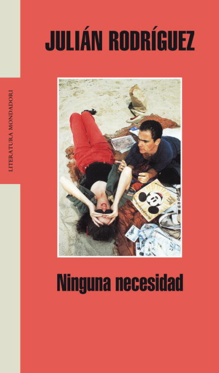 Ninguna necesidad, de Rodríguez, Julián | portada del libro