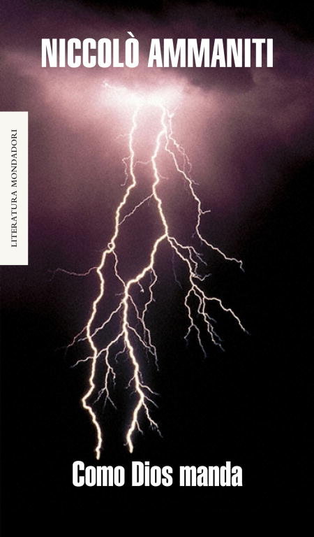 Como Dios manda, de Ammaniti, Niccolò | portada del libro