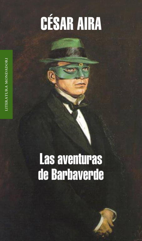 Las aventuras de Barbaverde, de Aira, César | portada del libro