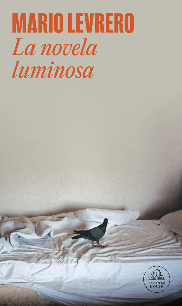 La novela luminosa, de Levrero, Mario | portada del libro