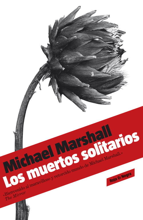 Los muertos solitarios (Trilog¡a de los Hombres de Paja, 2), de MARSHALL | portada del libro
