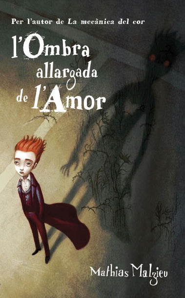 L'ombra allargada de l'amor, de Malzieu, Mathias | portada del libro