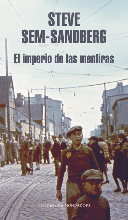 El imperio de las mentiras, de Sem-Sandberg, Steve | portada del libro