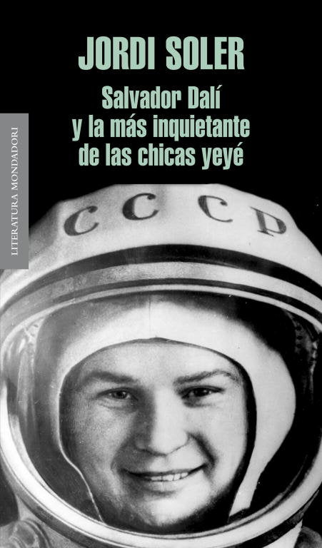 Salvador Dalí y la más inquietante de las chicas yeyé, de Soler, Jordi | portada del libro