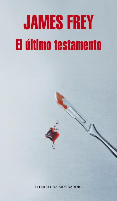 El último testamento, de Frey, James | portada del libro
