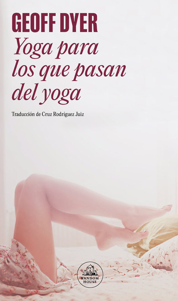 Yoga para los que pasan del yoga, de Dyer, Geoff | portada del libro