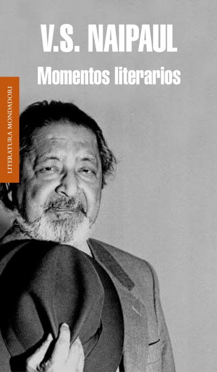 Momentos literarios, de Naipaul, V.S. | portada del libro
