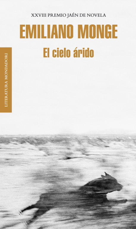 El cielo árido, de Monge, Emiliano | portada del libro