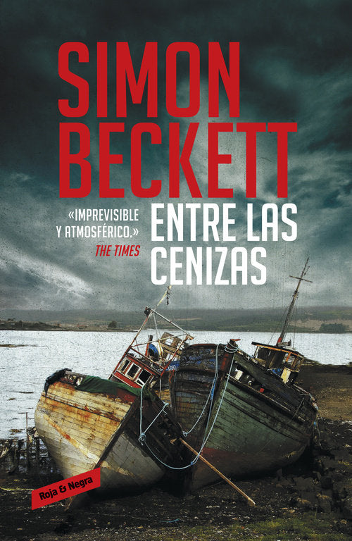 Entre las cenizas (Antropólogo forense David Hunter 2), de Beckett | portada del libro