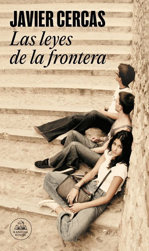 Las leyes de la frontera, de Cercas, Javier | portada del libro
