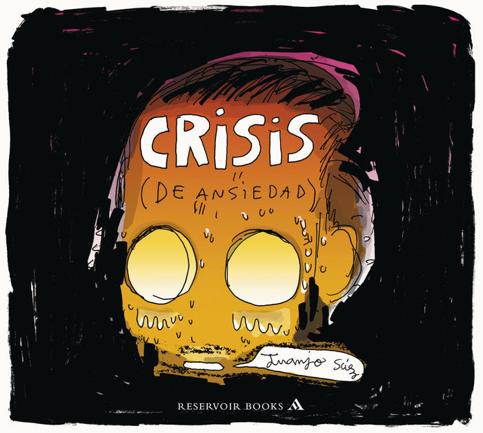 Crisis (de ansiedad), de Sáez, Juanjo | portada del libro