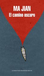El camino oscuro, de Ma Jian | portada del libro