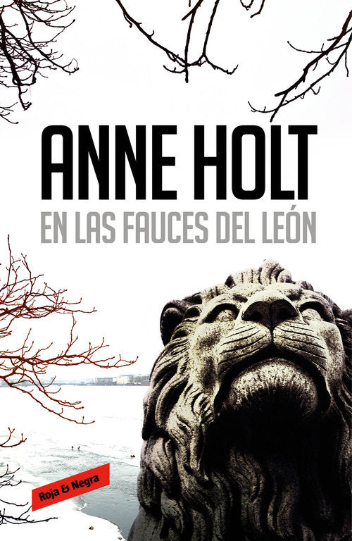 En las fauces del león (Hanne Wilhelmsen 4), de Holt, Anne | portada del libro
