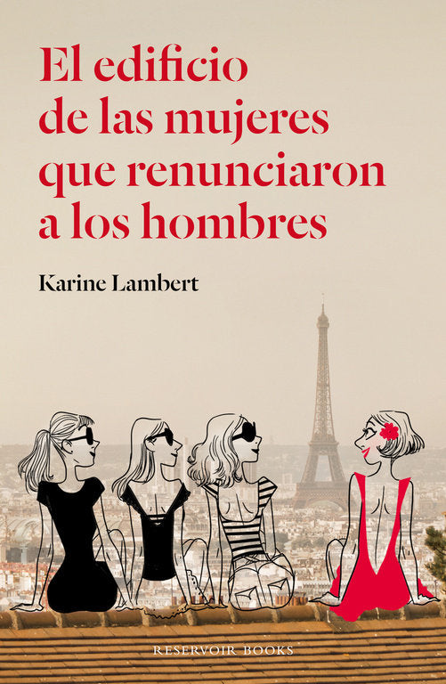 El edificio de las mujeres que renunciaron a los hombres, de Lambert, Karine | portada del libro