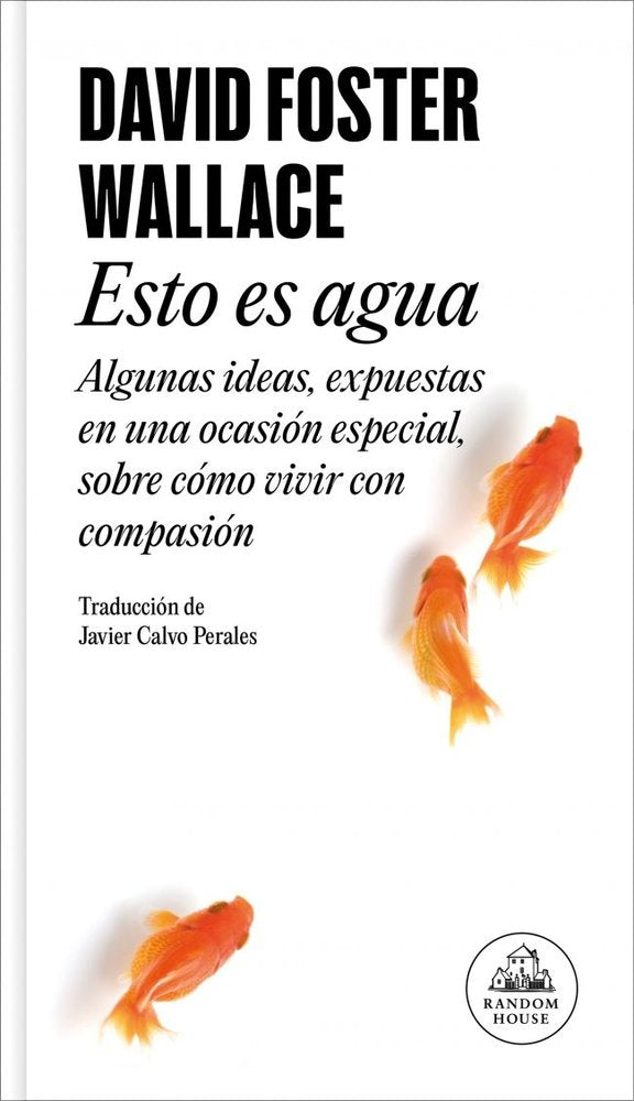 Esto es agua, de Wallace, David Foster | portada del libro