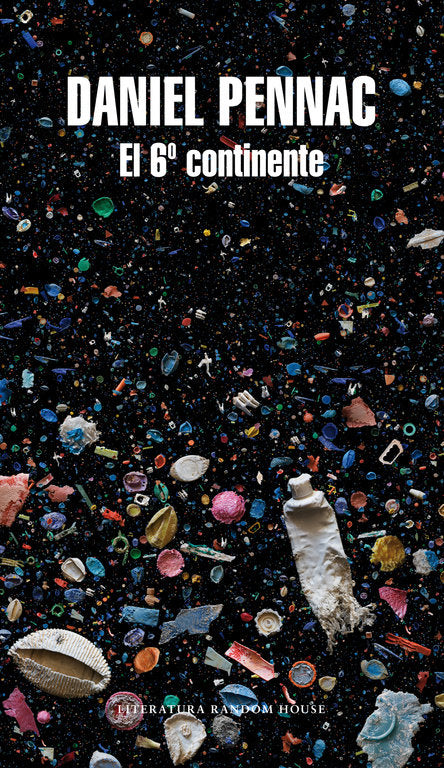 El 6º continente, de Pennac, Daniel | portada del libro