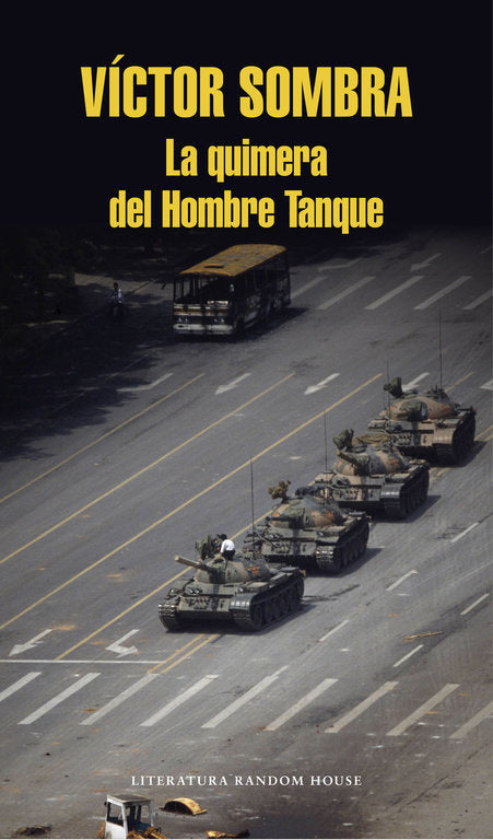 La quimera del Hombre Tanque, de Sombra, Víctor | portada del libro