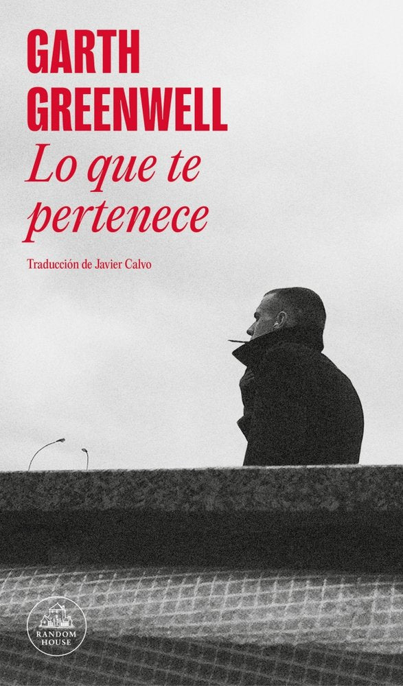 Lo que te pertenece, de Greenwell, Garth | portada del libro