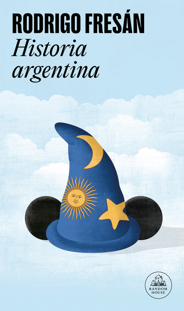 Historia argentina, de Fresán, Rodrigo | portada del libro