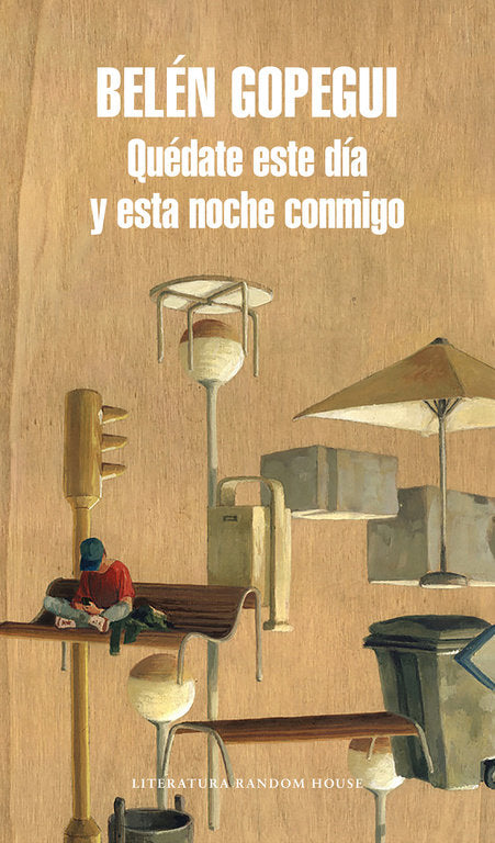 Quédate este día y esta noche conmigo, de Gopegui, Belén | portada del libro