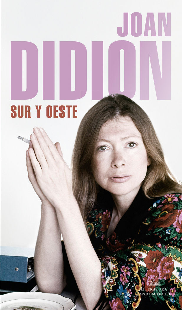 Sur y Oeste, de Didion, Joan | portada del libro