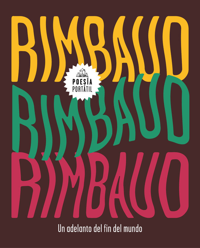 Un adelanto del fin del mundo, de Rimbaud, Arthur | portada del libro