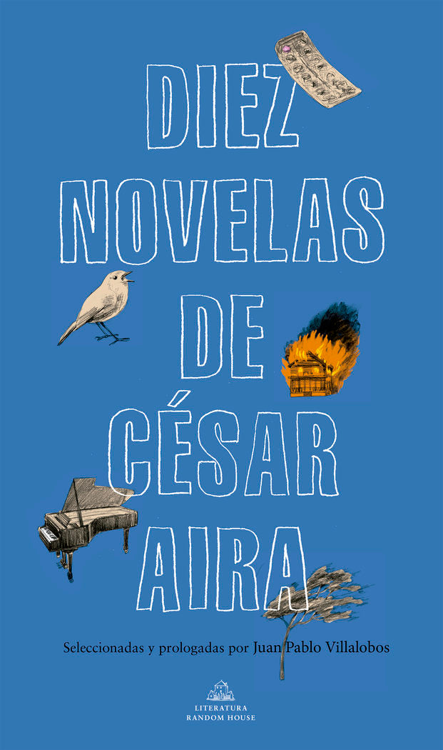 Diez novelas de César Aira, de Aira, César | portada del libro