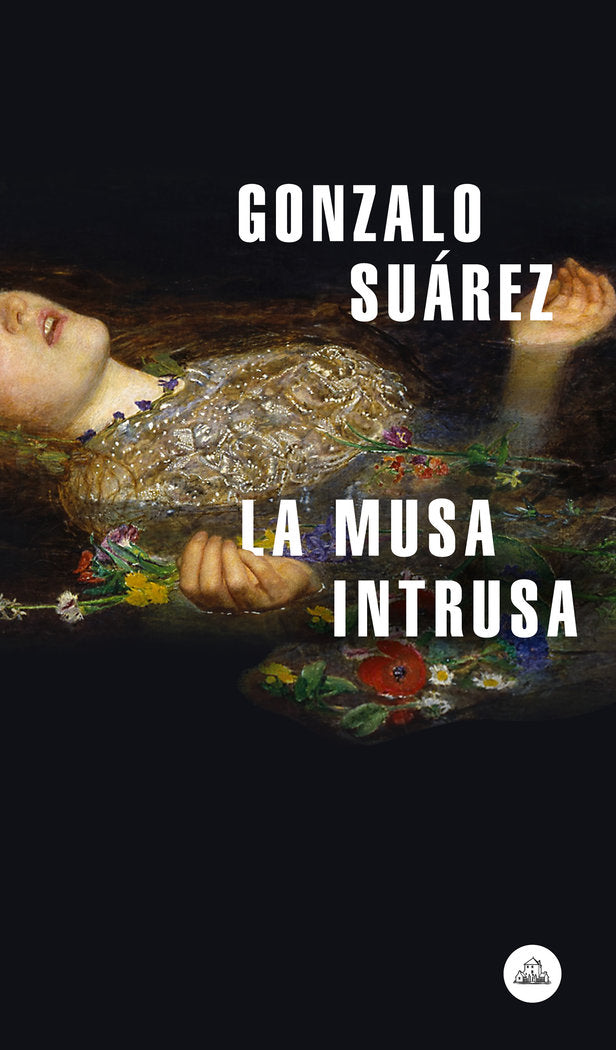 La musa intrusa, de Suárez, Gonzalo | portada del libro