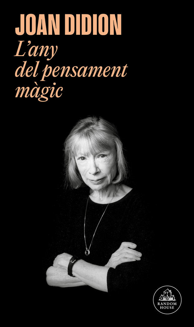 L'any del pensament màgic, de Didion, Joan | portada del libro