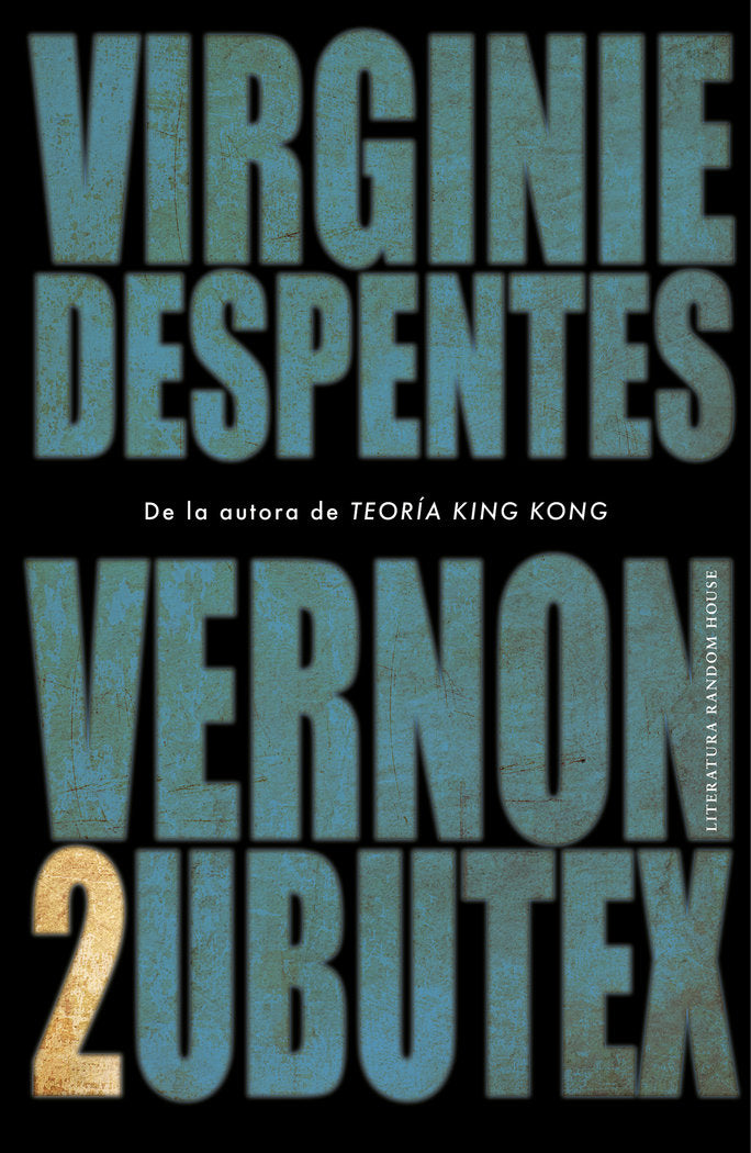 Vernon Subutex 2, de Despentes, Virginie | portada del libro