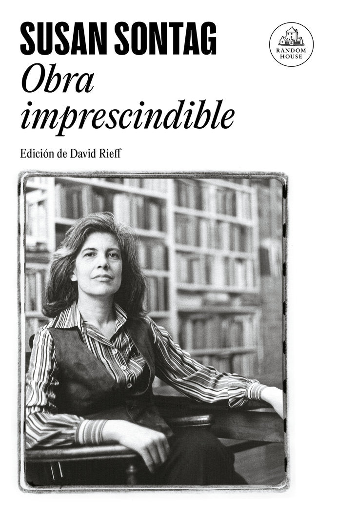 OBRA IMPRESCINDIBLE, de SONTAG, SUSAN | portada del libro