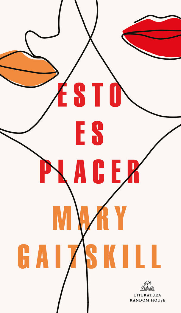 Esto es placer, de Gaitskill, Mary | portada del libro