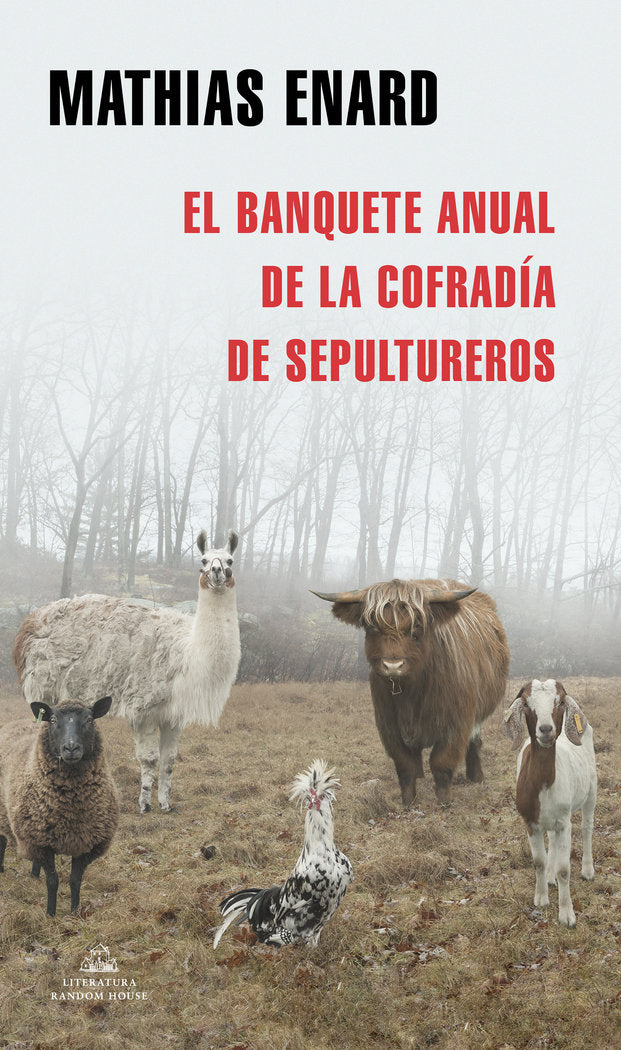 El banquete anual de la Cofradía de Sepultureros, de Enard, Mathias | portada del libro