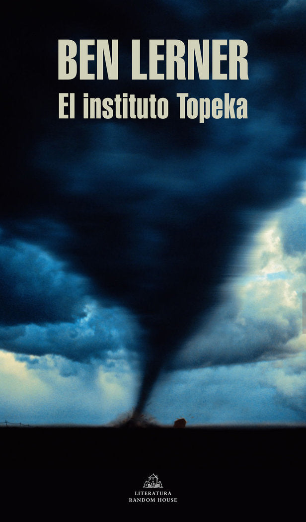 EL INSTITUTO TOPEKA, de LERNER, BEN | portada del libro