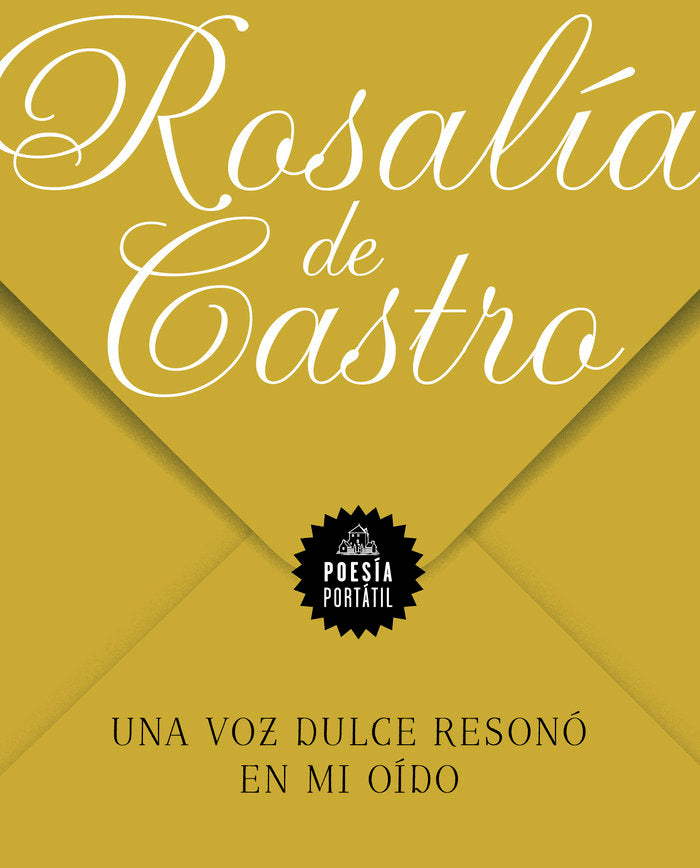 UNA VOZ DULCE RESONO EN MI OIDO, de ROSALIA DE CASTRO | portada del libro