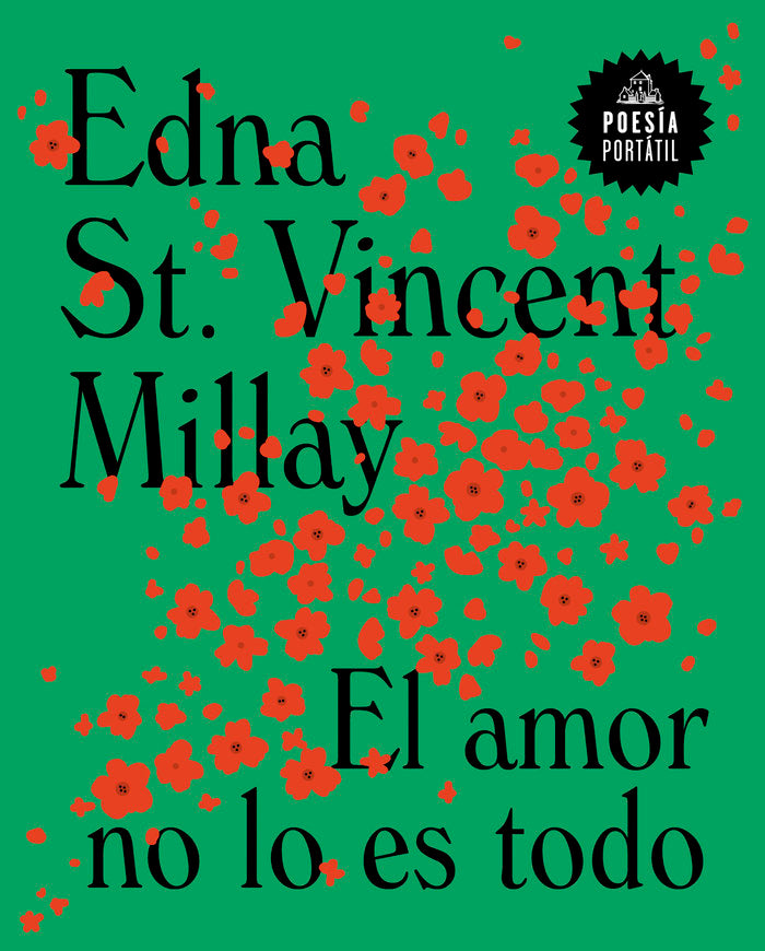 El amor no lo es todo, de EDNA ST VINCENT MILLAY | portada del libro