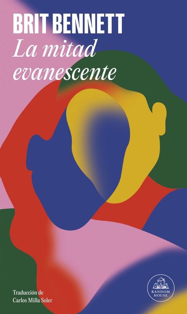 La mitad evanescente, de Bennett, Brit | portada del libro