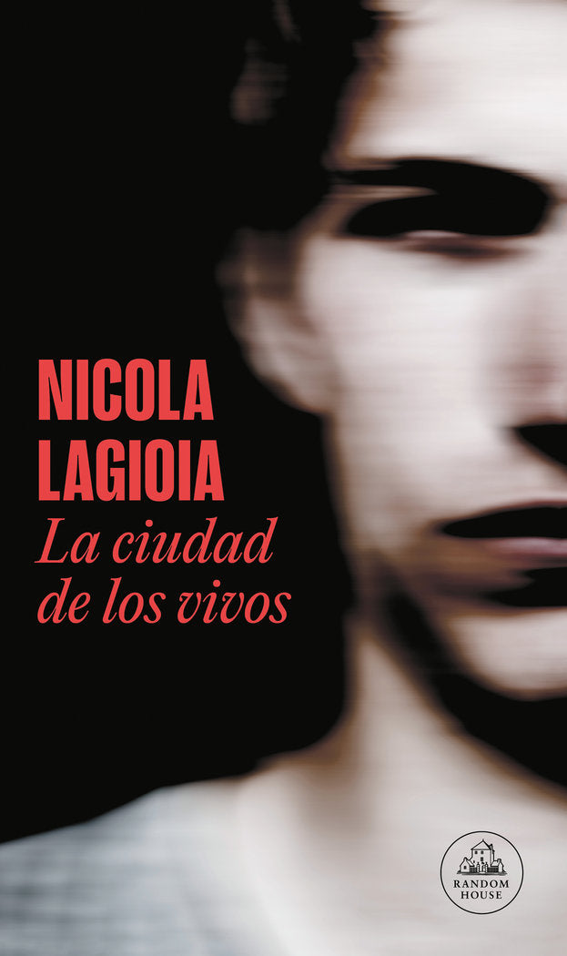 La ciudad de los vivos, de LAGIOIA,NICOLA | portada del libro