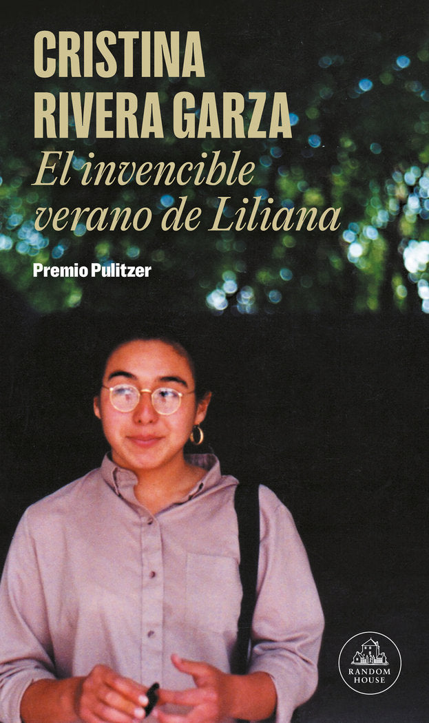 El invencible verano de Liliana, de RIVERA GARZA, CRISTINA | portada del libro
