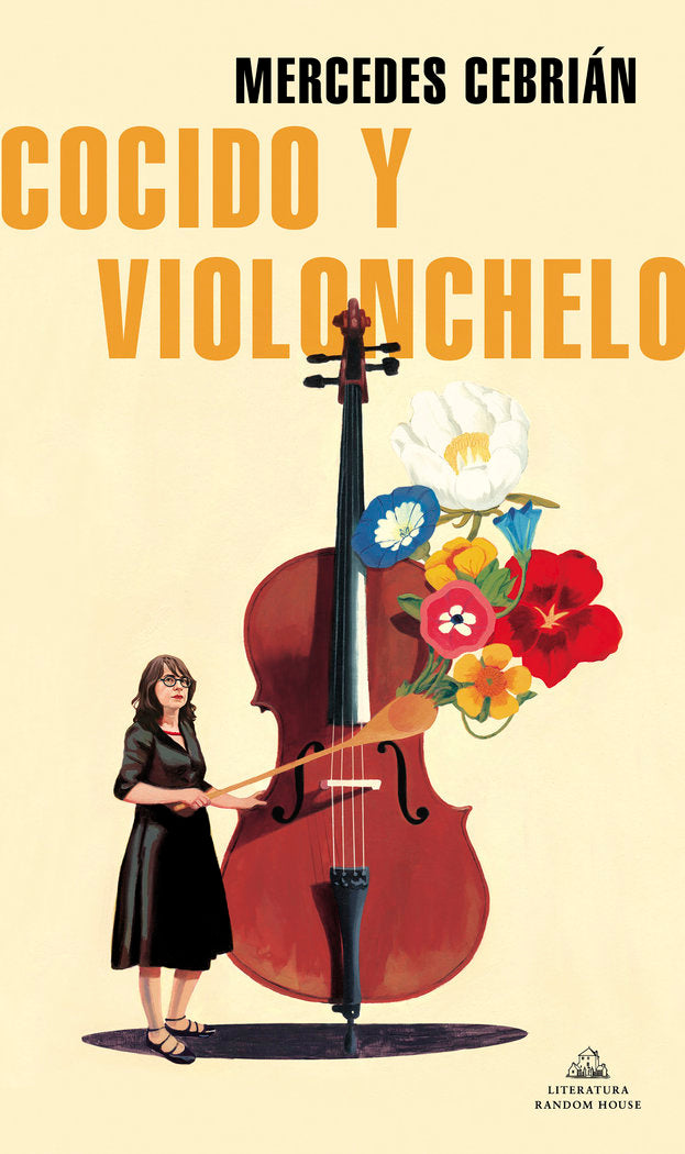 COCIDO Y VIOLONCHELO, de CEBRIAN, MERCEDES | portada del libro