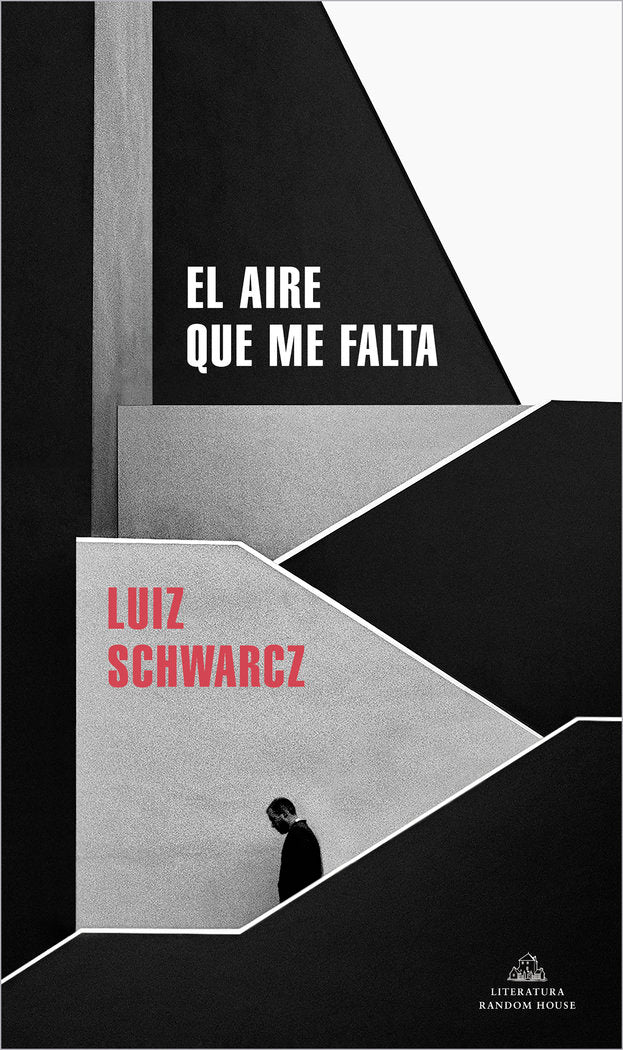EL AIRE QUE ME FALTA, de SCHWARCZ, LUIZ | portada del libro