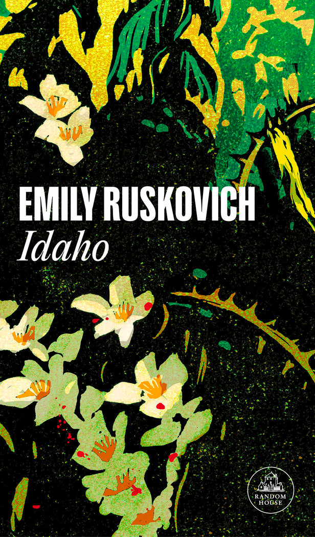 IDAHO, de RUSKOVICH, EMILY | portada del libro