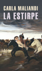 La estirpe (Mapa de las lenguas), de CARLA MALIANDI | portada del libro