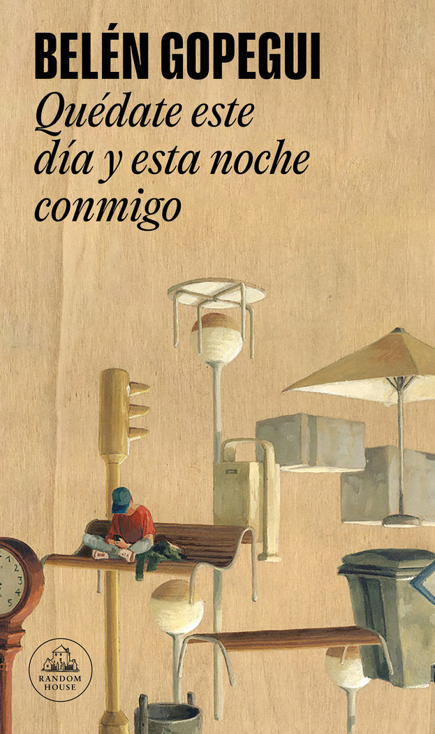 QUEDATE ESTE DIA Y ESTA NOCHE CONMIGO, de GOPEGUI, BELEN | portada del libro