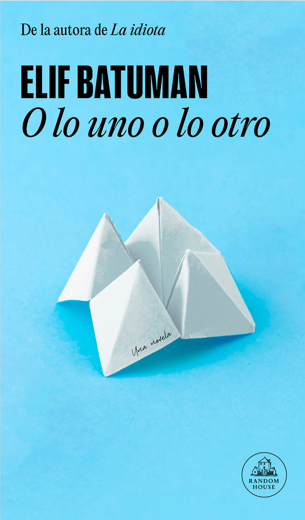 O LO UNO O LO OTRO, de BATUMAN, ELIF | portada del libro