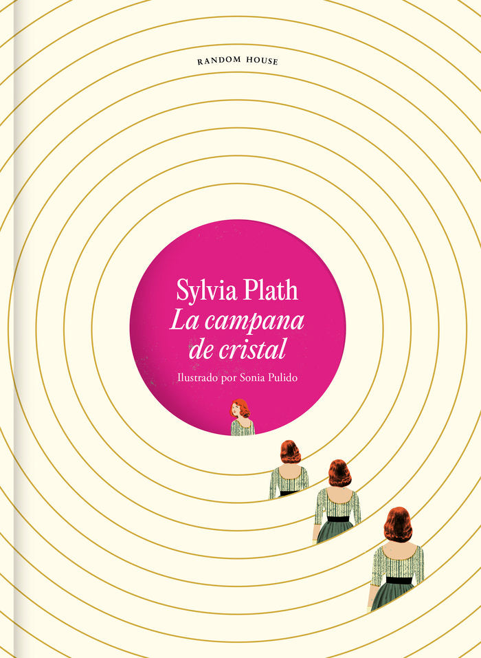 LA CAMPANA DE CRISTAL EDICION ILUSTRADA, de SYLVIA PLATH | portada del libro
